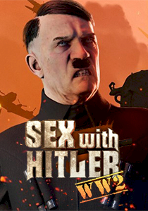 Sex with Hitler: WW2