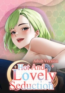 Hot and Lovely : Seduction waifu