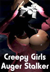 Creepy Girls Auger Stalker