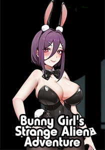 Bunny Girl's Strange Alien Adventure