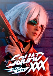 SQUAD XXX: Slut Hunt