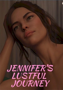 Jennifer's Lustful Journey