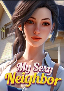 My Sexy Neighbor - Prologue