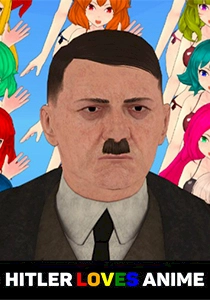 Hitler Loves Anime